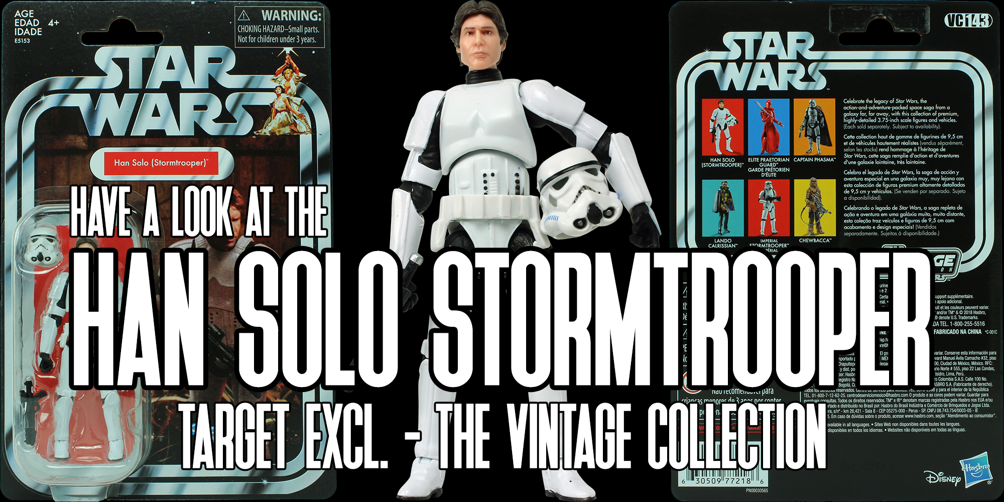 New Addition: The Vintage Collection Han Solo Stormtrooper