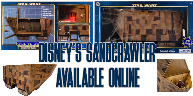 Disney's Sandcrawler Available Online