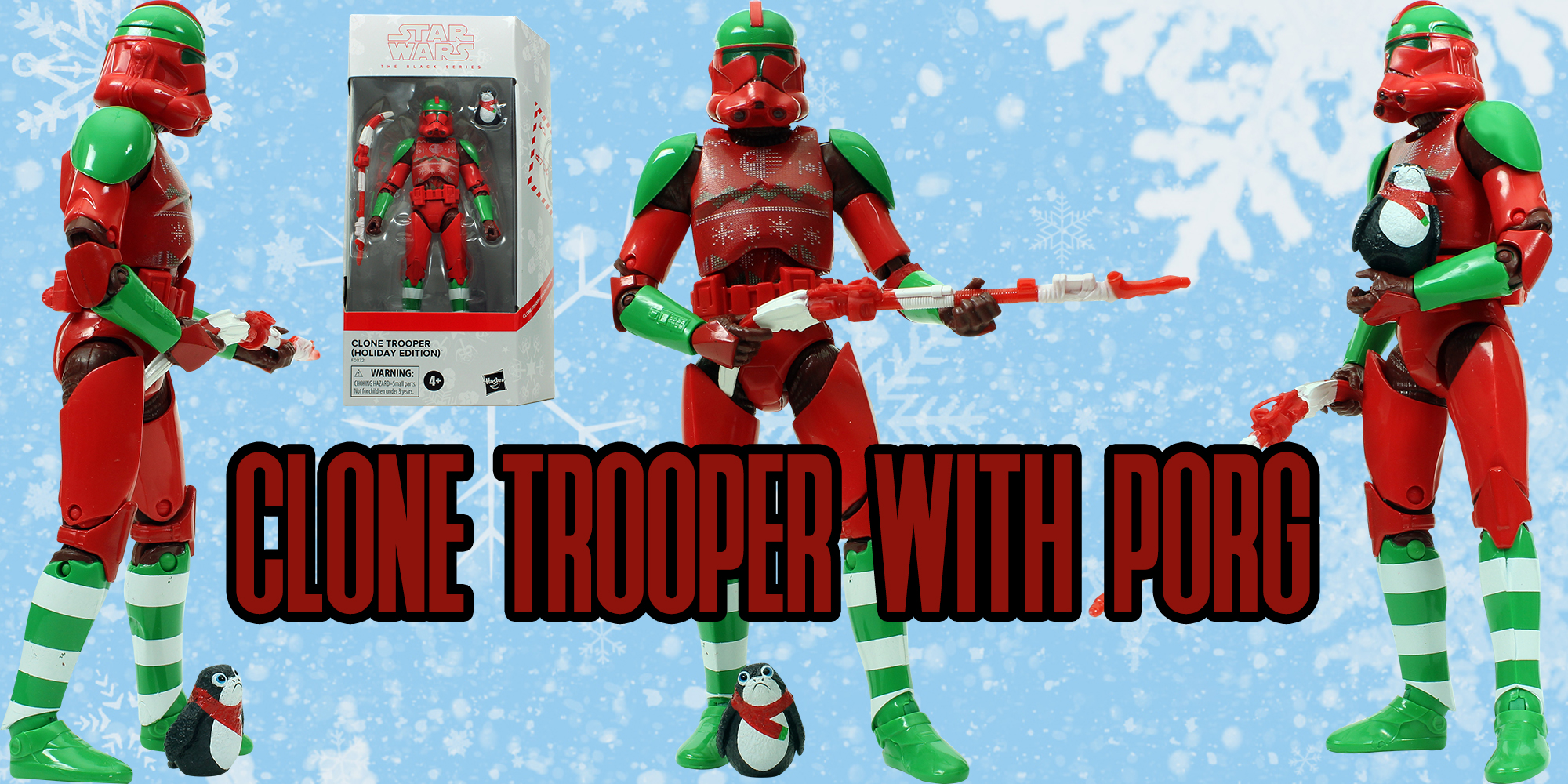 Black Series Holiday Clone Trooper And Porg