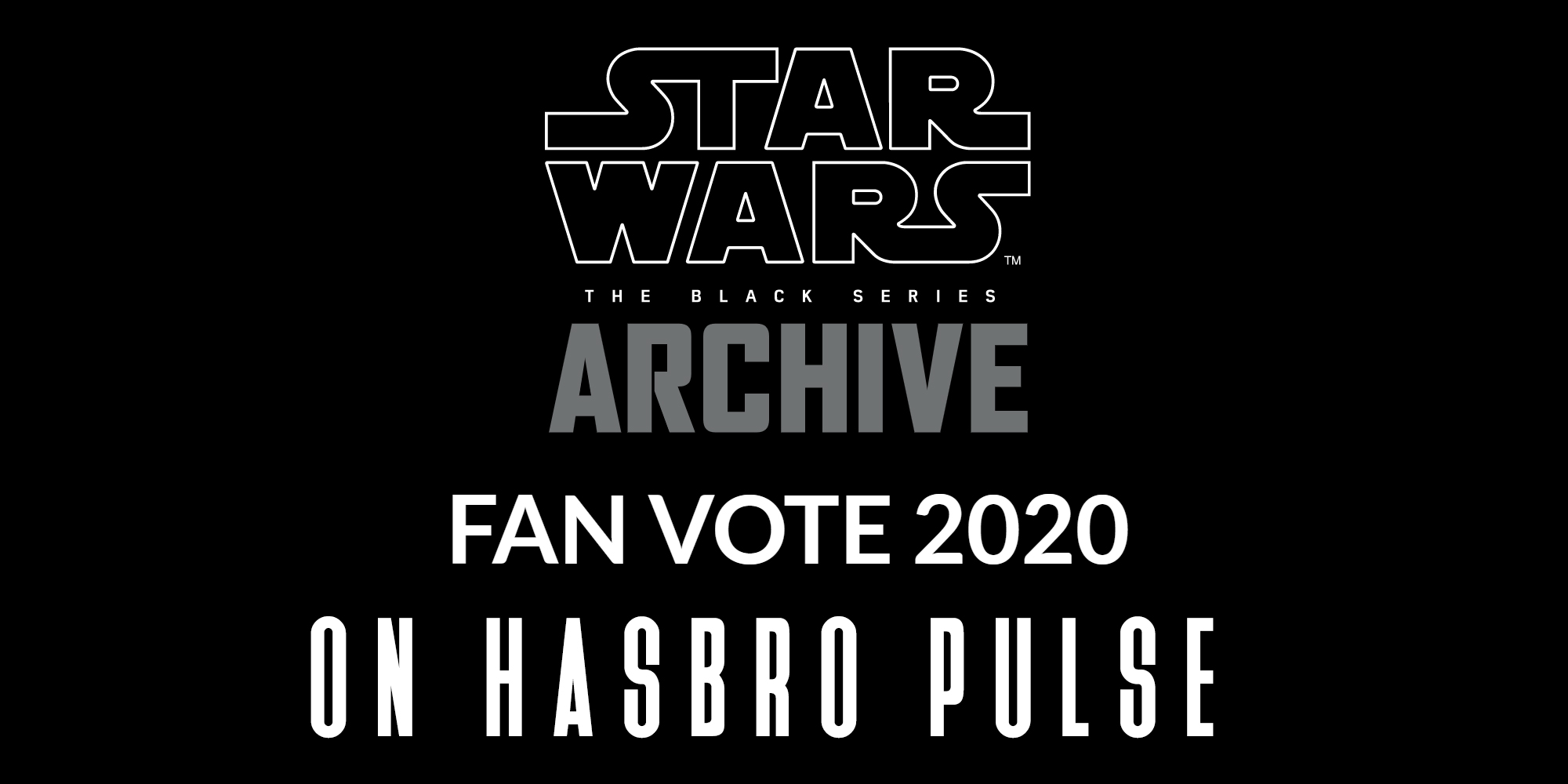 Star Wars Black Series Archive Fan Vote On Hasbro Pulse