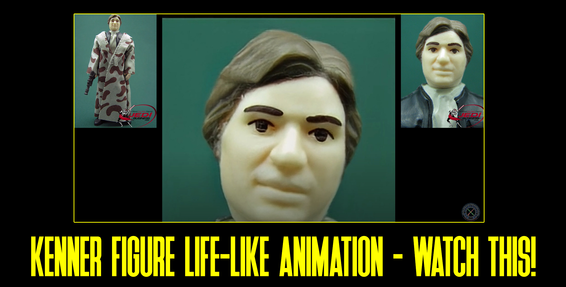 Watch This! Kenner Figure Life-Like Animations!