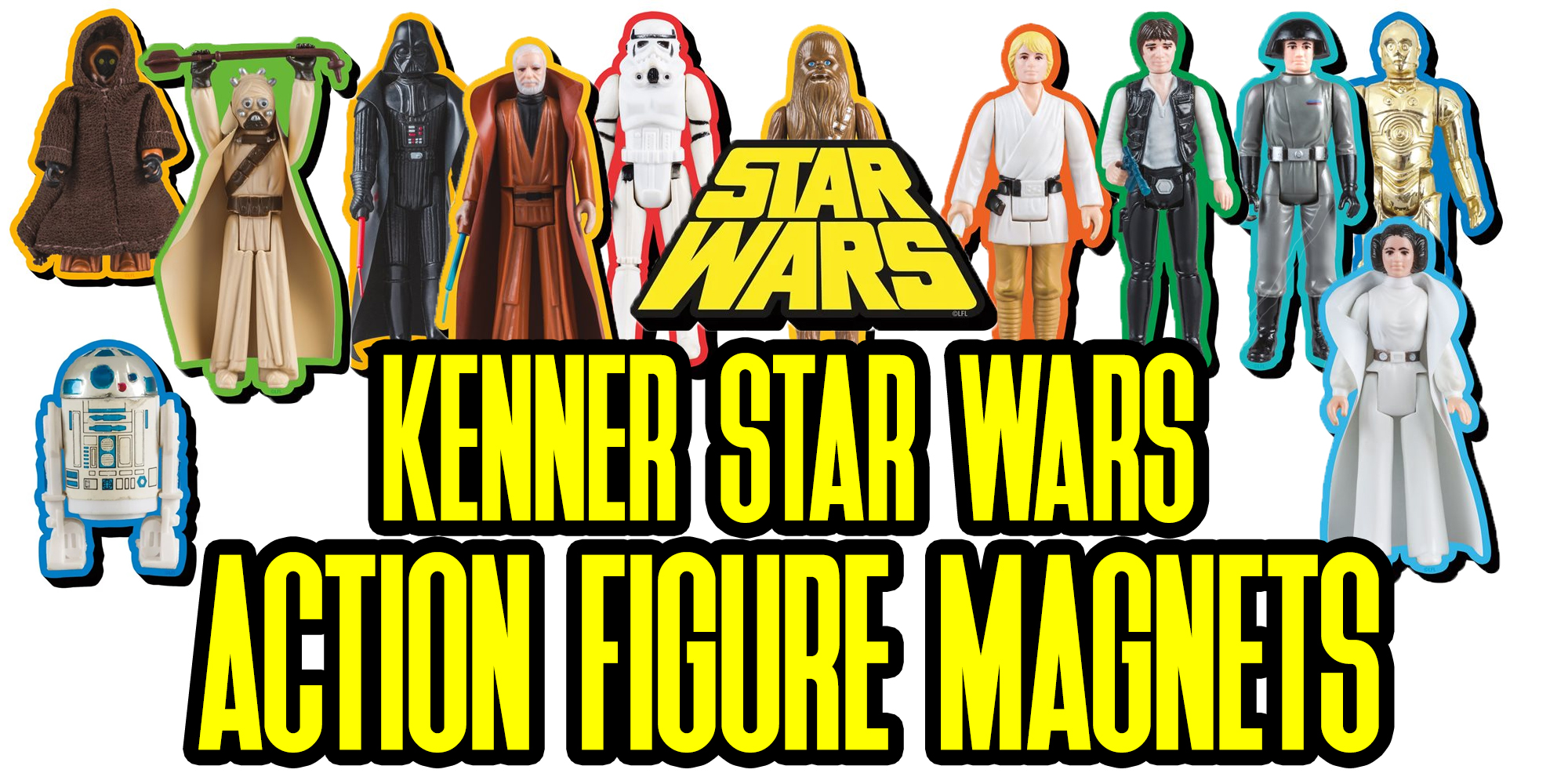 Kenner Star Wars Action Figure Magnets