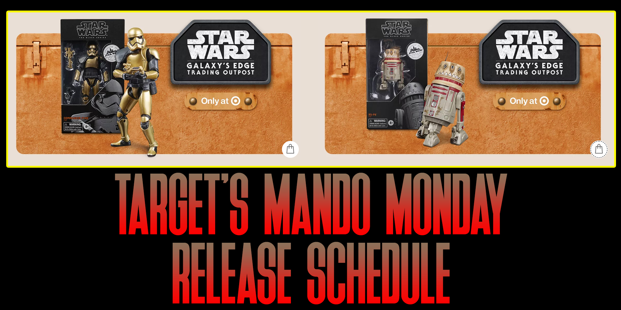 Target's Mando Monday Release Schedule And New Figures Announced!