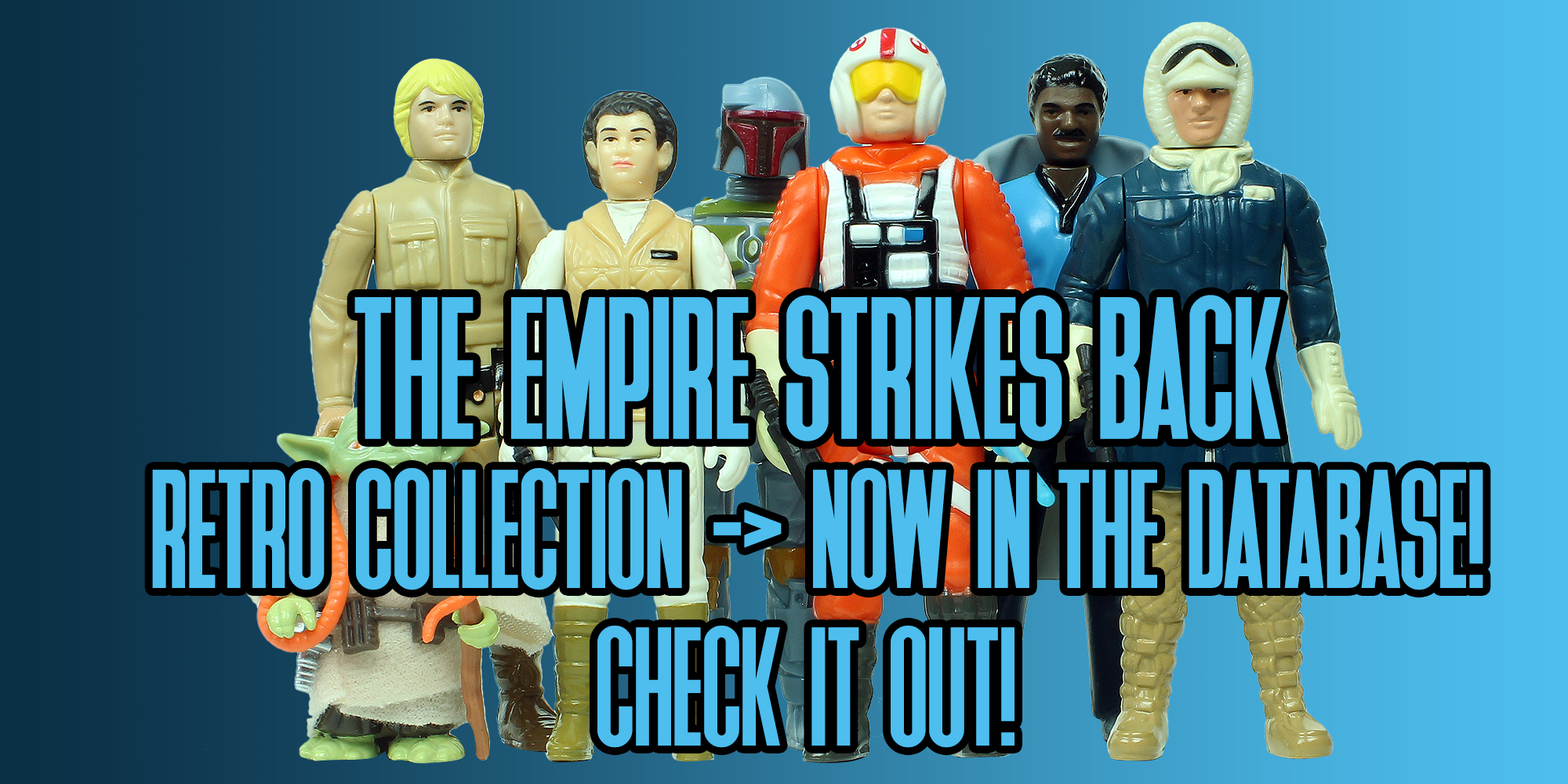 All ESB Retro Collection Figures Added!