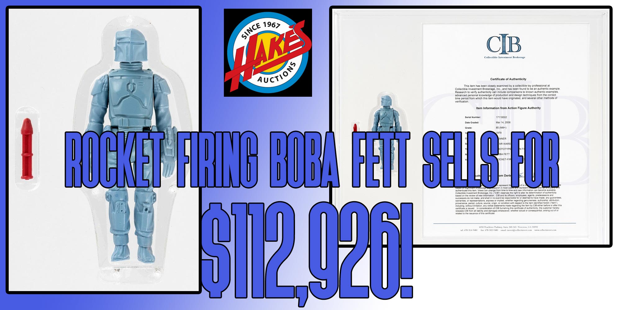 Hake’s Auctions Sells Rare Star Wars Action Figure For $112,926