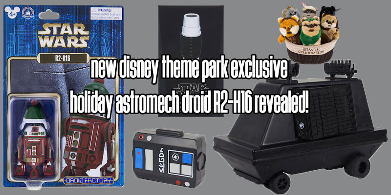 New Astromech Droid R2-H16 Revealed!