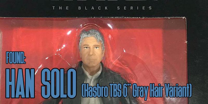 Hasbro's The Black Series 6" Han Solo With Gray Hair Found!