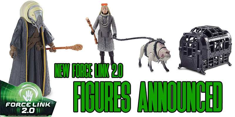 Hasbro Announced New Force Link 2.0 Figures!