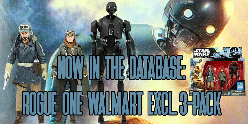 New In The Database: 3 3/4" Walmart Exclusive Rogue One 3-Pack