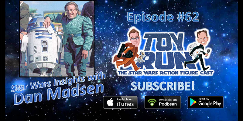Toy Run - The Star Wars Action Figure Cast - Episode 62