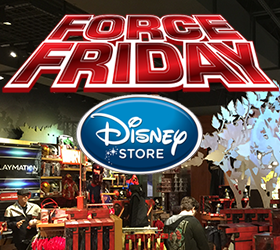 Star Wars Force Friday 2015 Disney Store