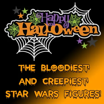 The 13 Bloodiest And Most Battle Damaged Star Wars Figures!