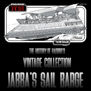 The History Of Hasbro's Vintage Collection Jabba's Sail Barge!