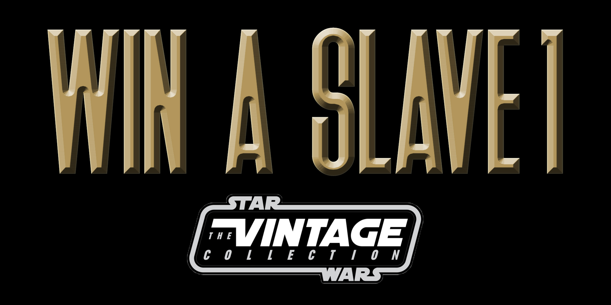 Win 1 The Vintage Collection Slave 1 Vehicle