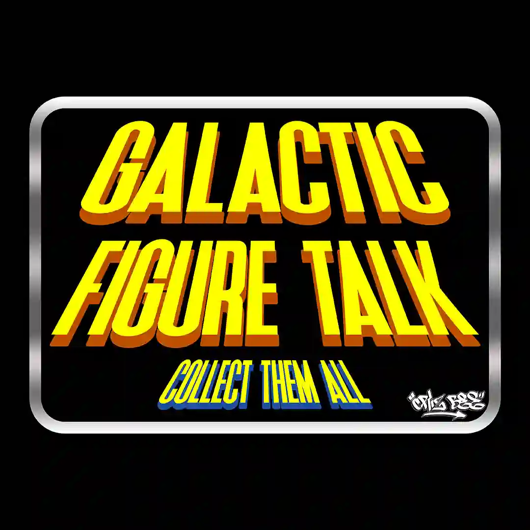 Galactic Figure Talk - SDCC 2023 Re-Cap