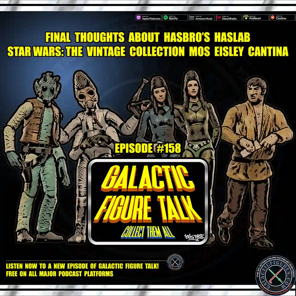 Galactic Figure Talk - Final Thoughts About The Cantina