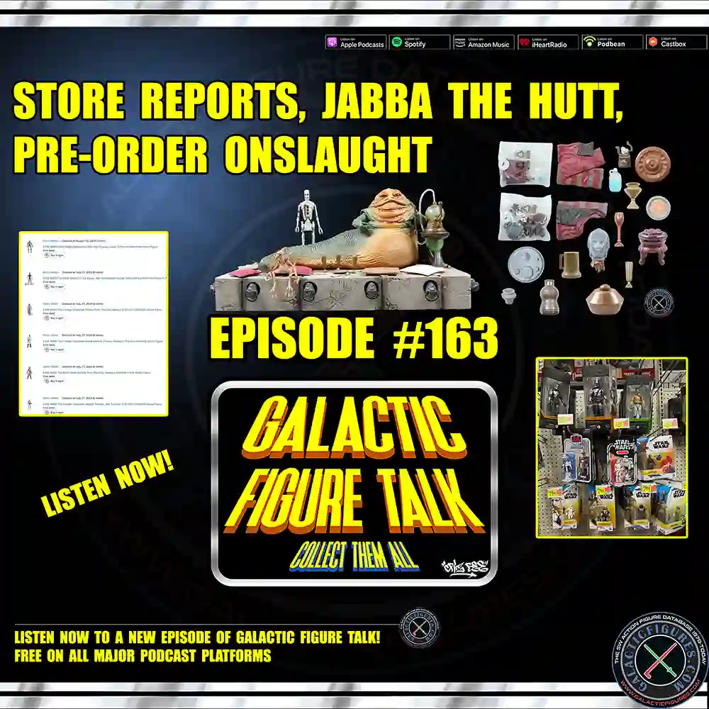 Galactic Figure Talk - Jabba The Hutt Takeover