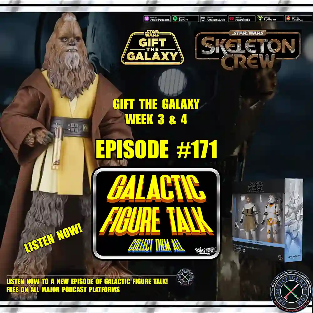 Galactic Figure Talk - Skeleton Crew, Gift The Galaxy
