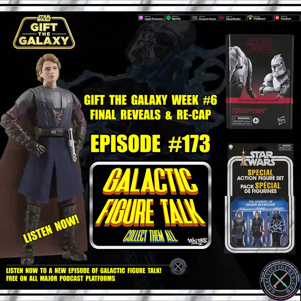 Galactic Figure Talk - Gift The Galaxy's Final Week