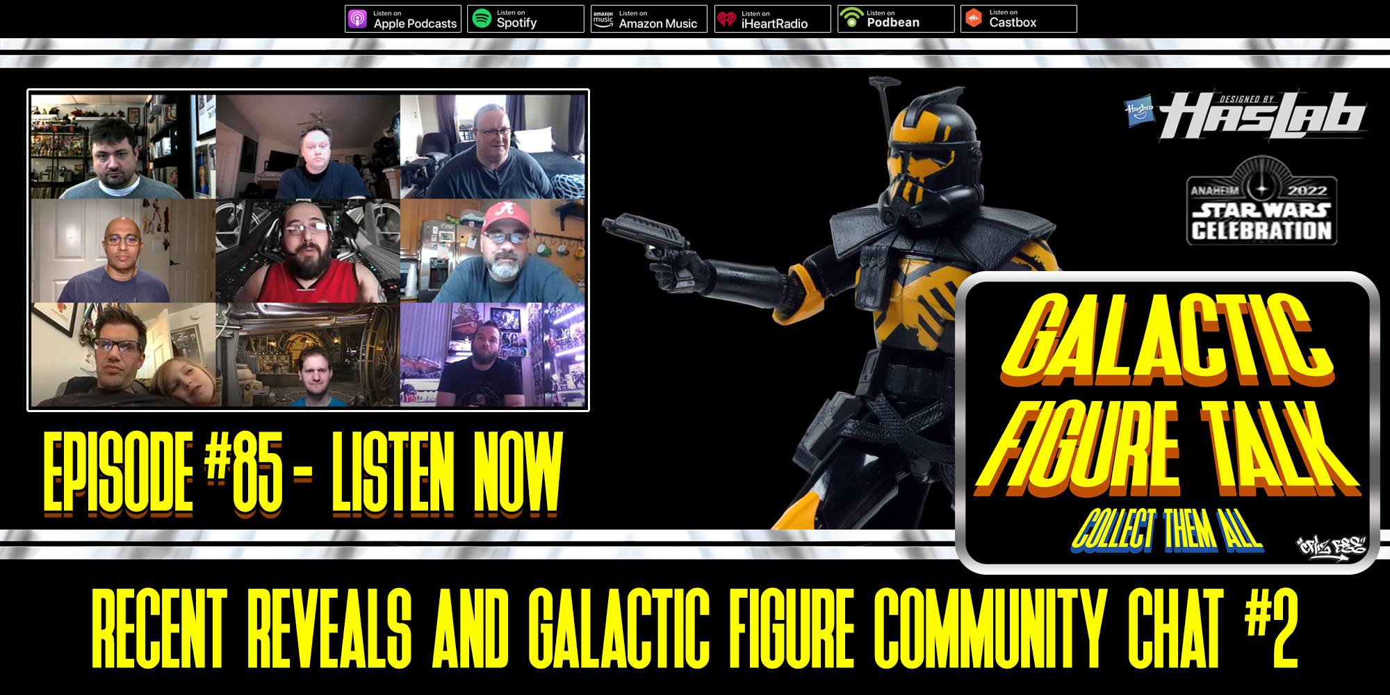 Galactic Figure Talk #85 - Listen Now!