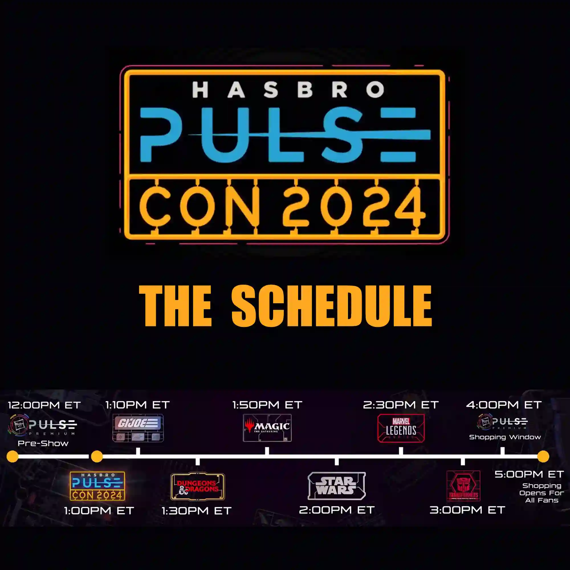 Hasbro Pulse Con 2024 - Schedule