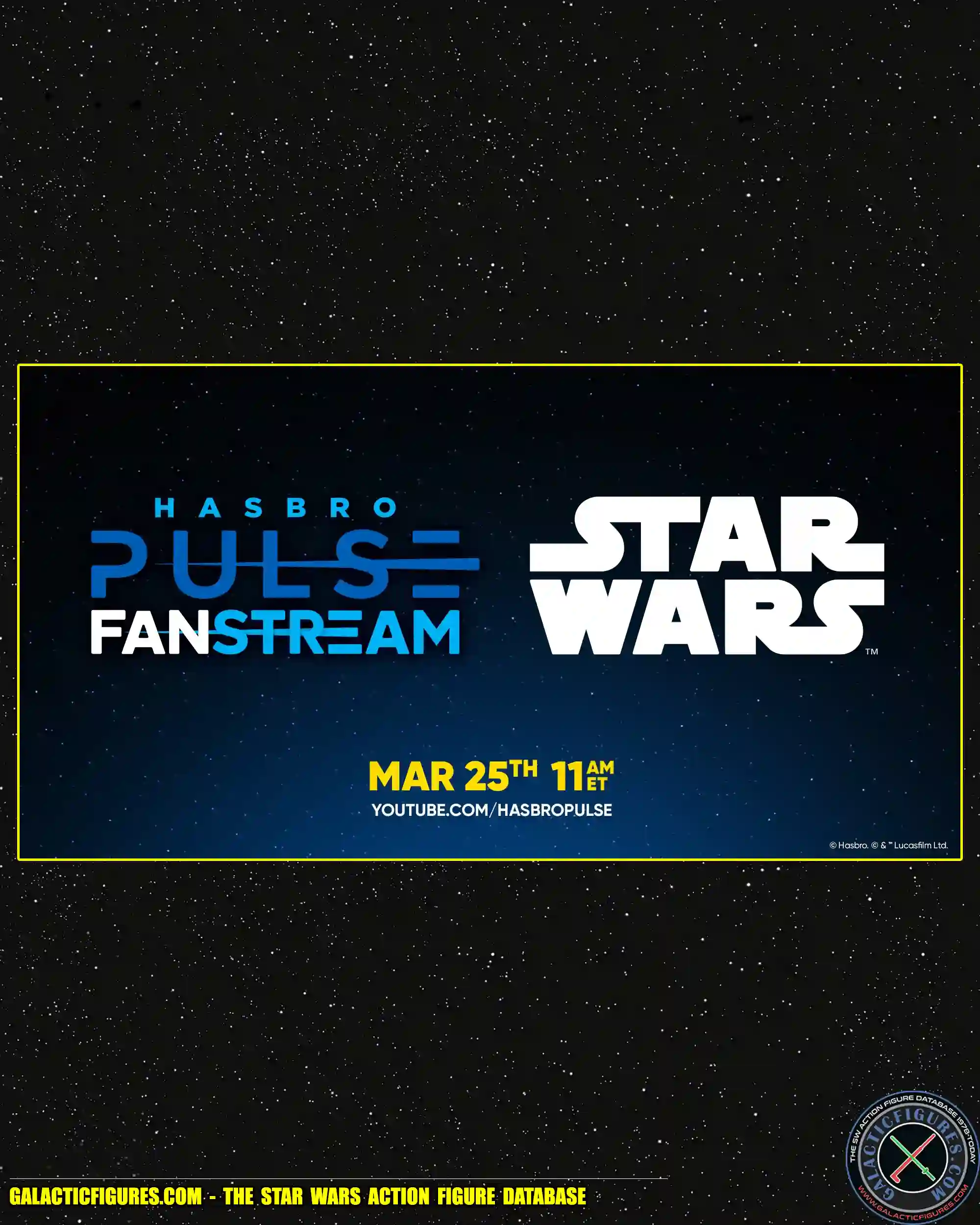 Hasbro Announces The Next Star Wars Livestream!