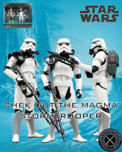 You Need to See Star Wars The Black Series Magma Stormtrooper!