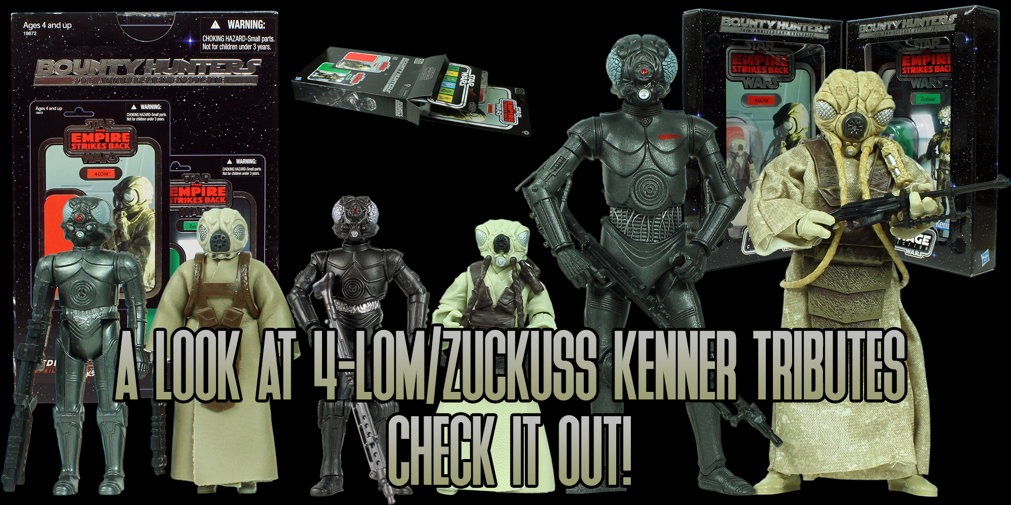 A Look At 4-LOM And Zuckuss Kenner Tributes