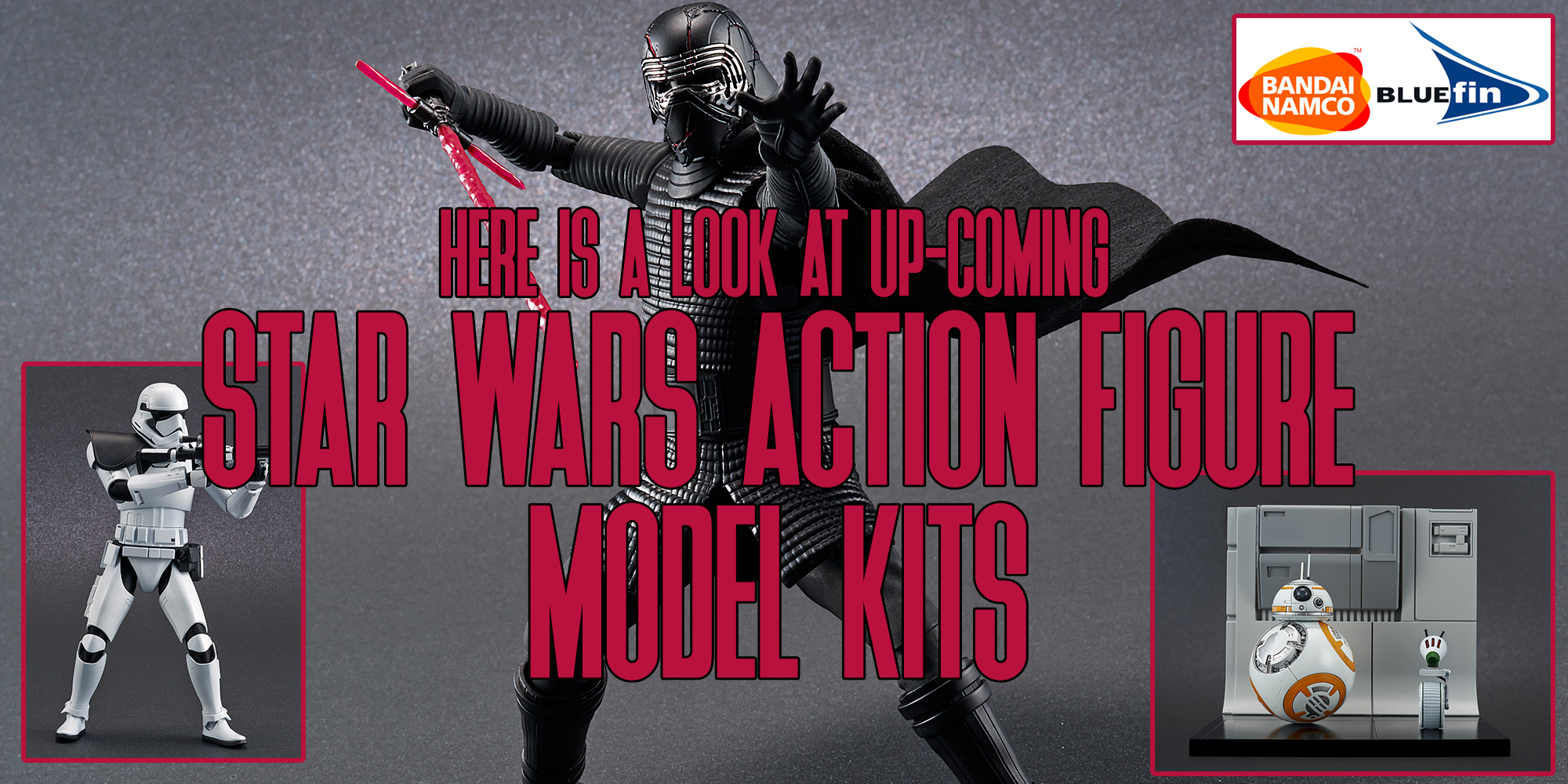 A Look At Up-Coming Star Wars Action Figure Model Kits By Bandai