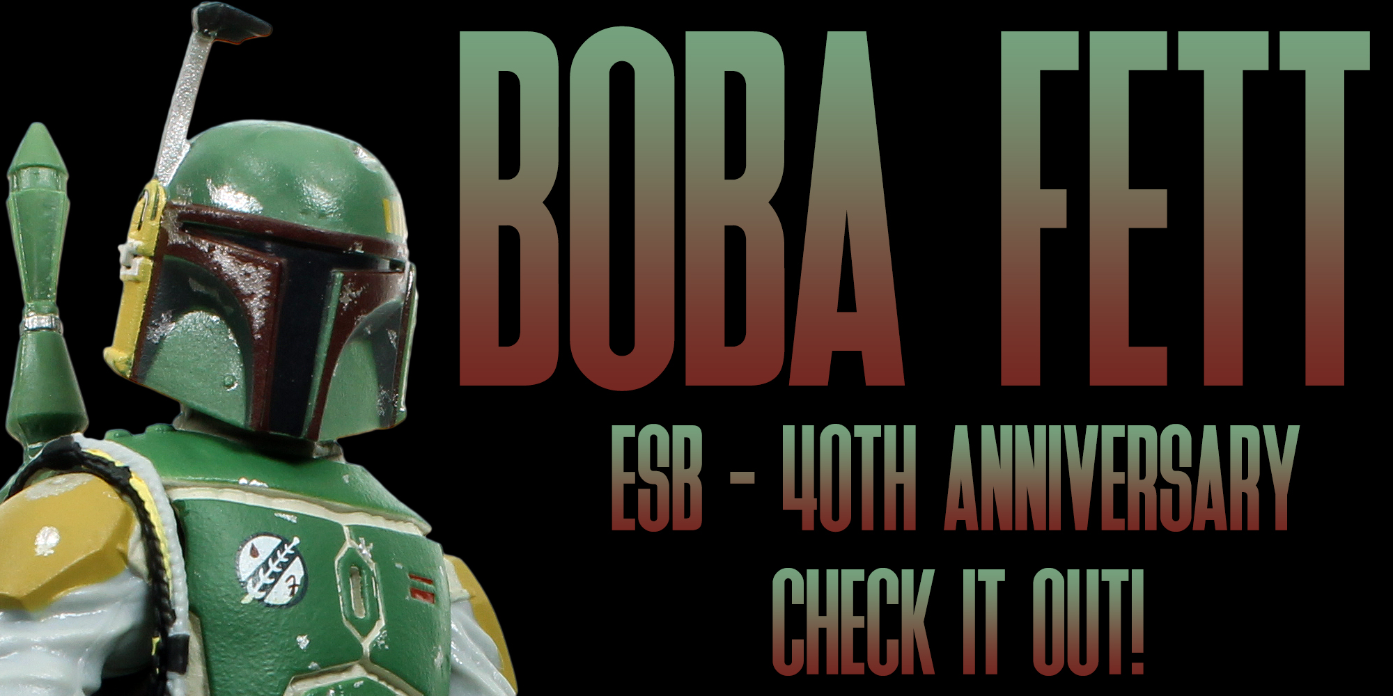 The Black Series Boba Fett (ESB 40th Anniversary) Added