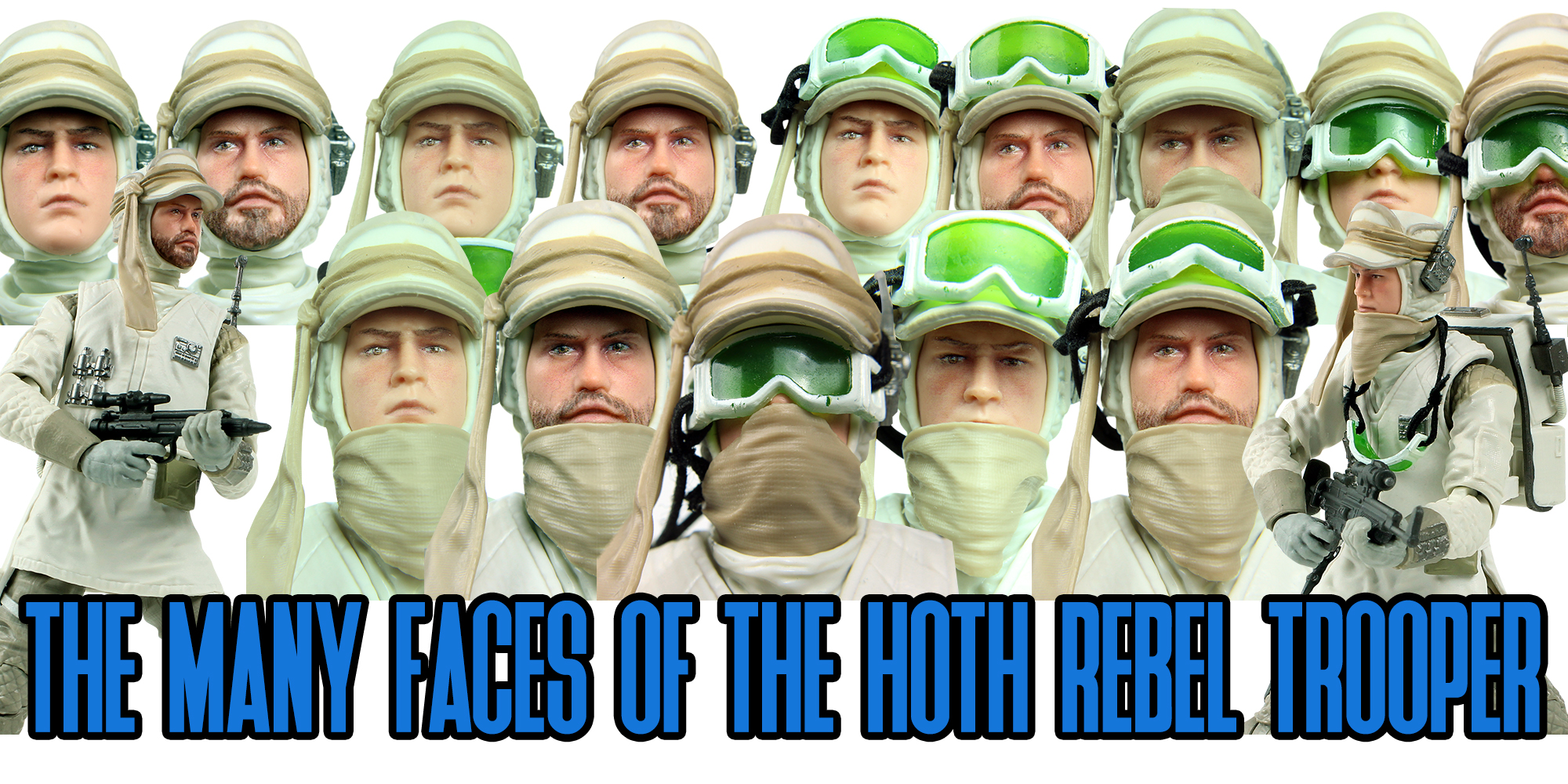 The Many Faces Of The Black Series Hoth Rebel Soldier