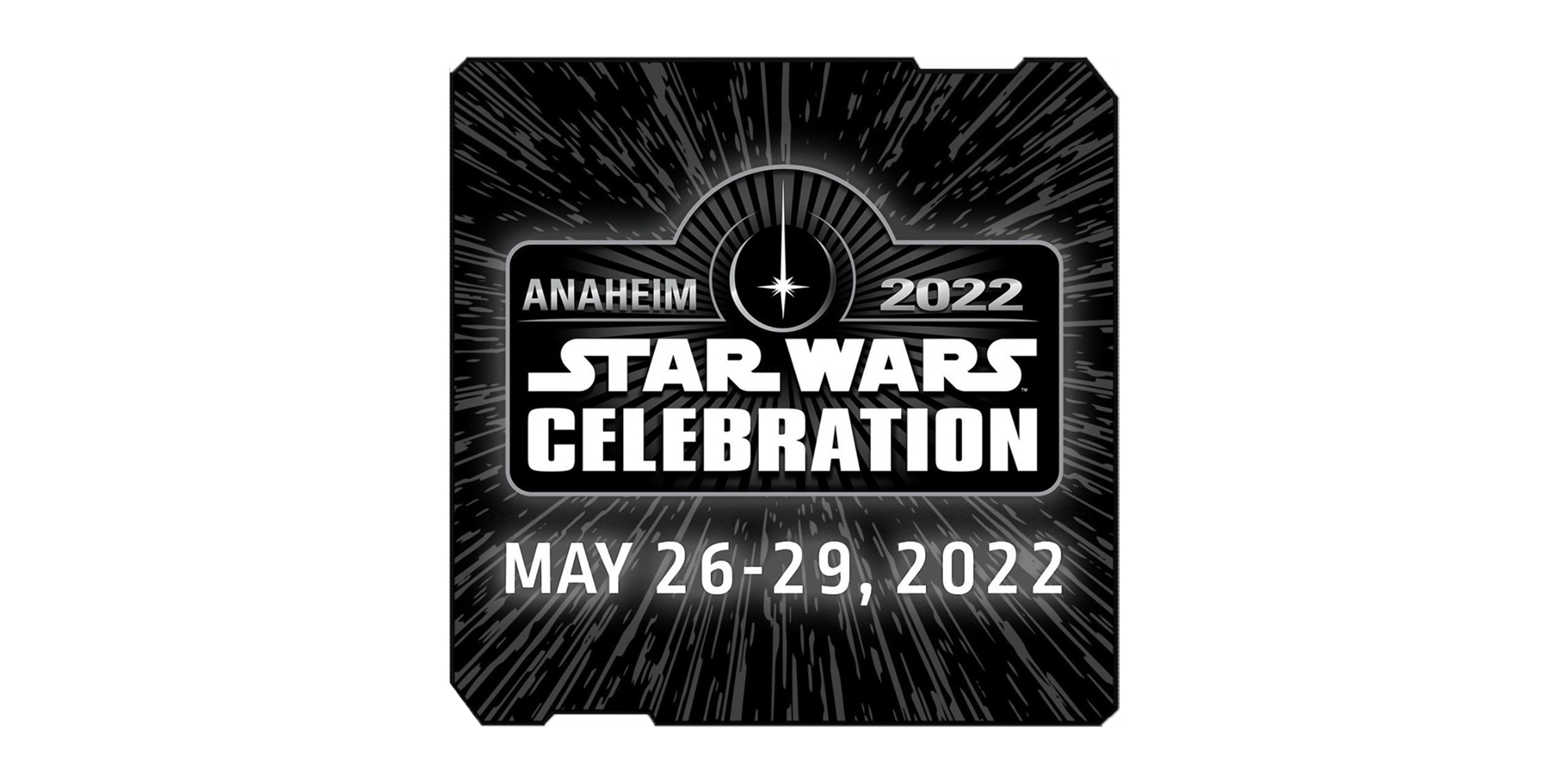 Star Wars Celebration Anaheim 2022 Moved Forward