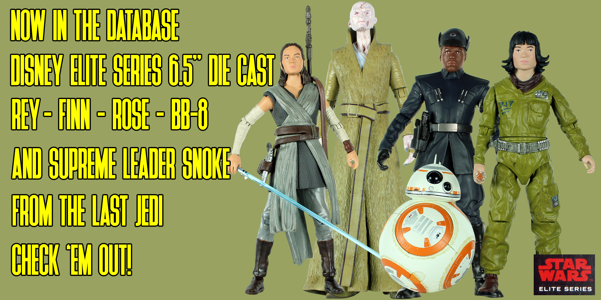 New Additions: Elite Series Rey, Finn, Rose, BB-8 And Snoke!
