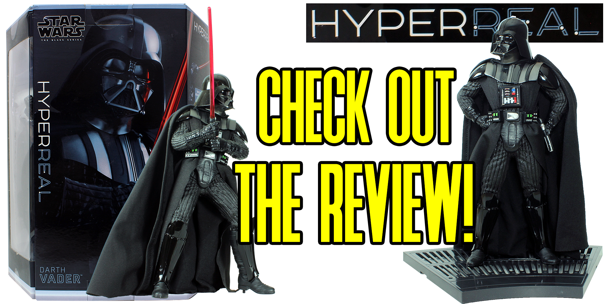 Check Out The HYPERREAL DARTH VADER review!