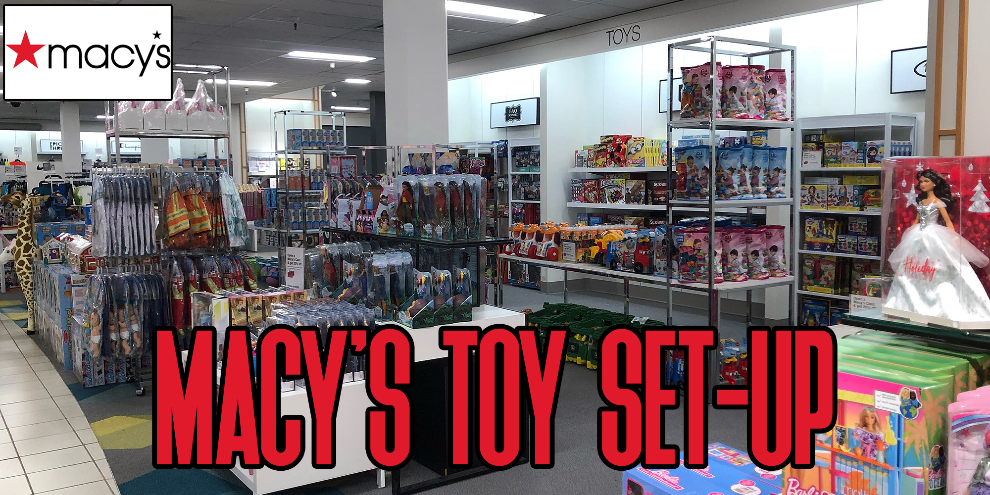 Macy's Current Toy Department Set-Up