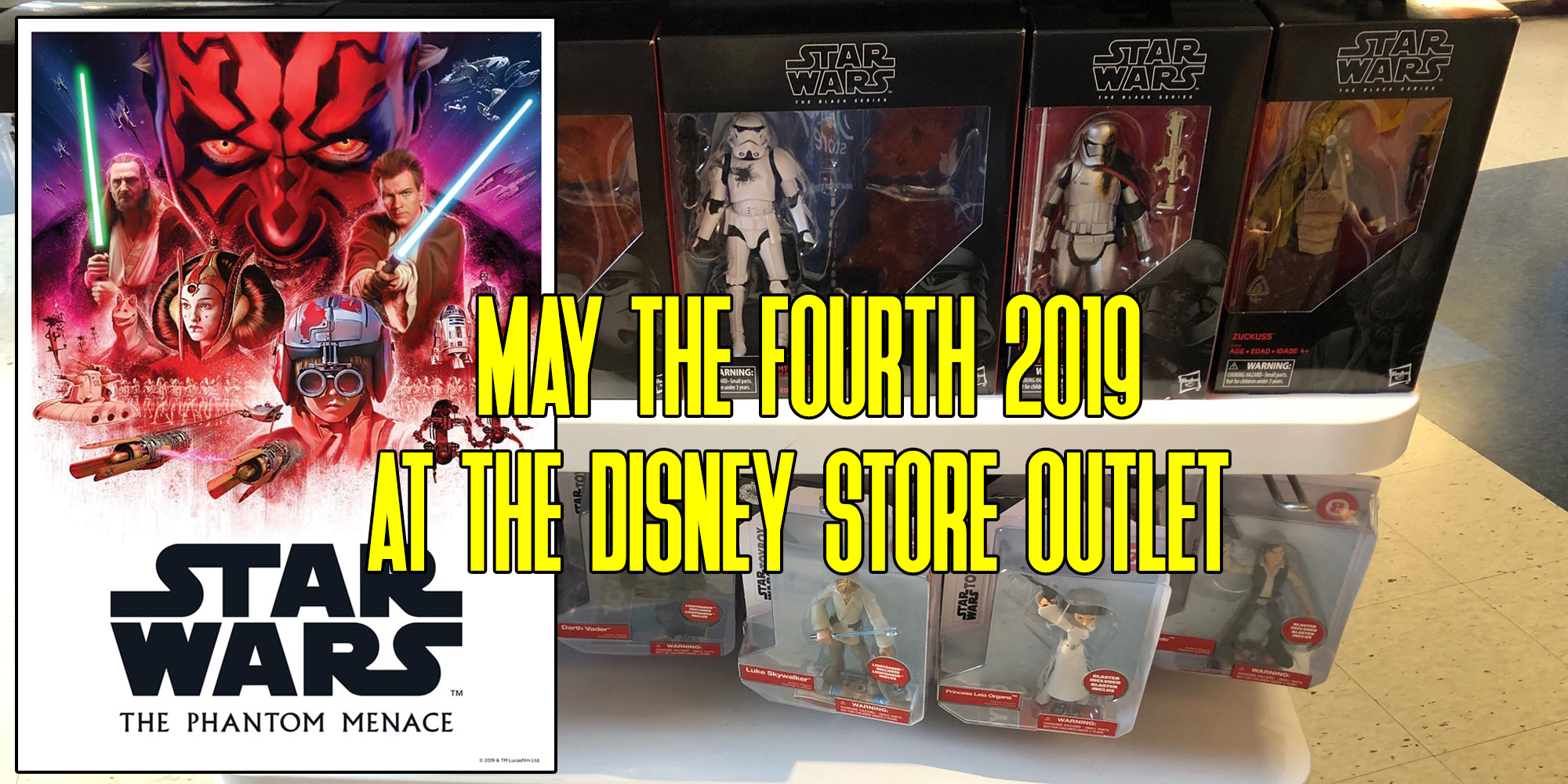 May The Fourth At The Disney Store Outlet!