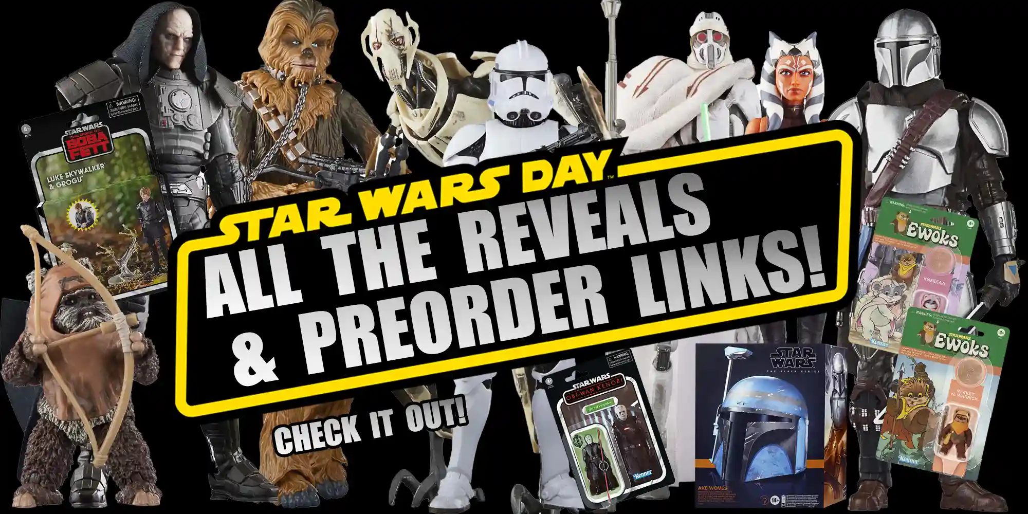 May The 4th Reveals And Pre-Order Info! Everything You Need To Know!