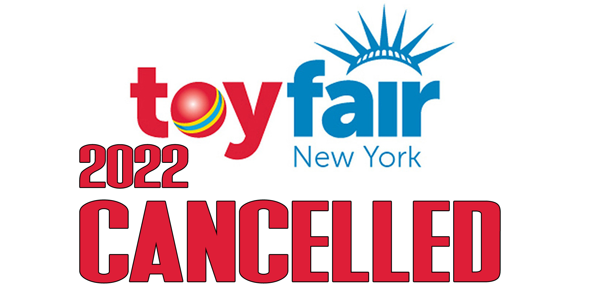 New York Toy Fair 2022 Cancelled