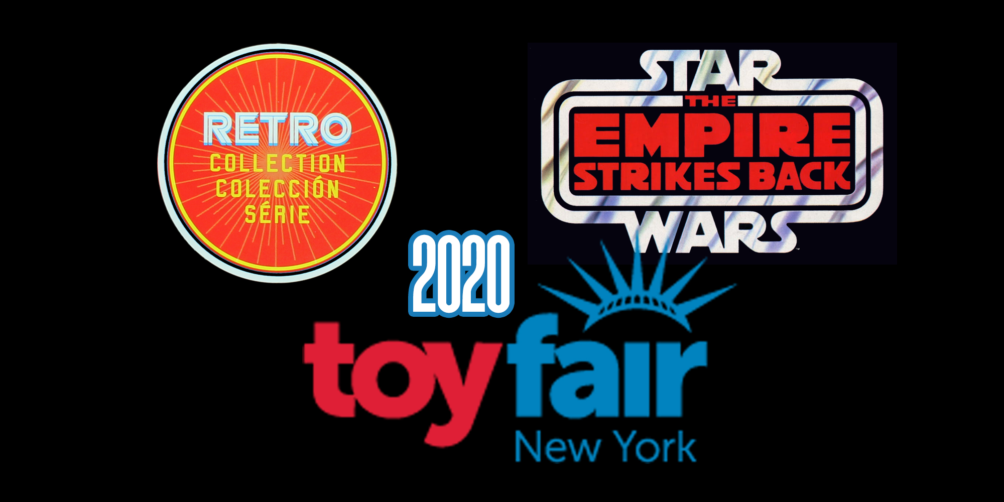 Star Wars Retro Collection New York Toy Fair 2020