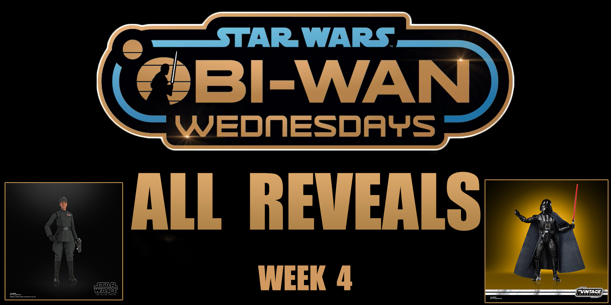 Obi-Wan Wednesdays - Week 4 Summary