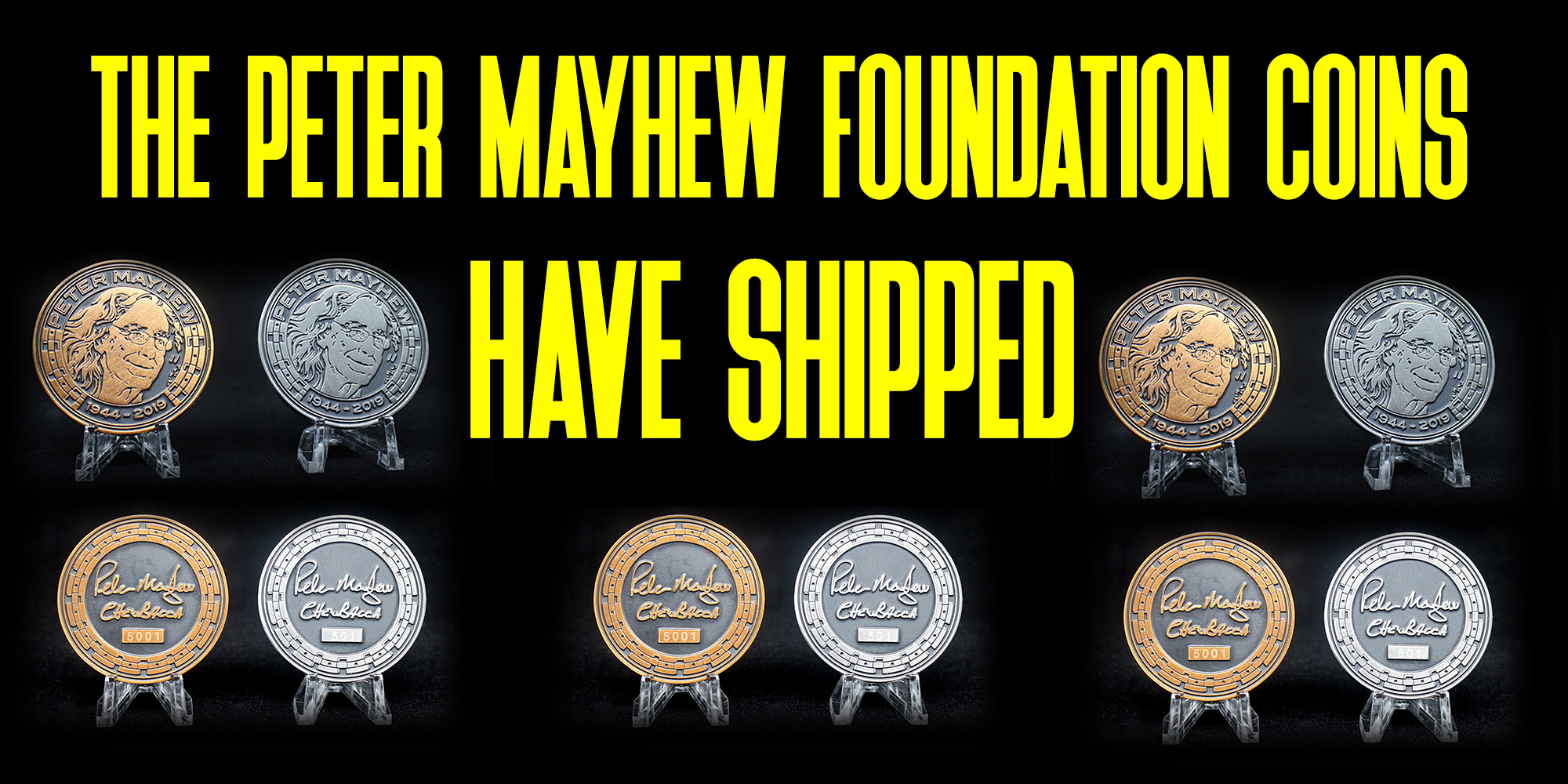The Peter Mayhew Memorial Coin Shipped