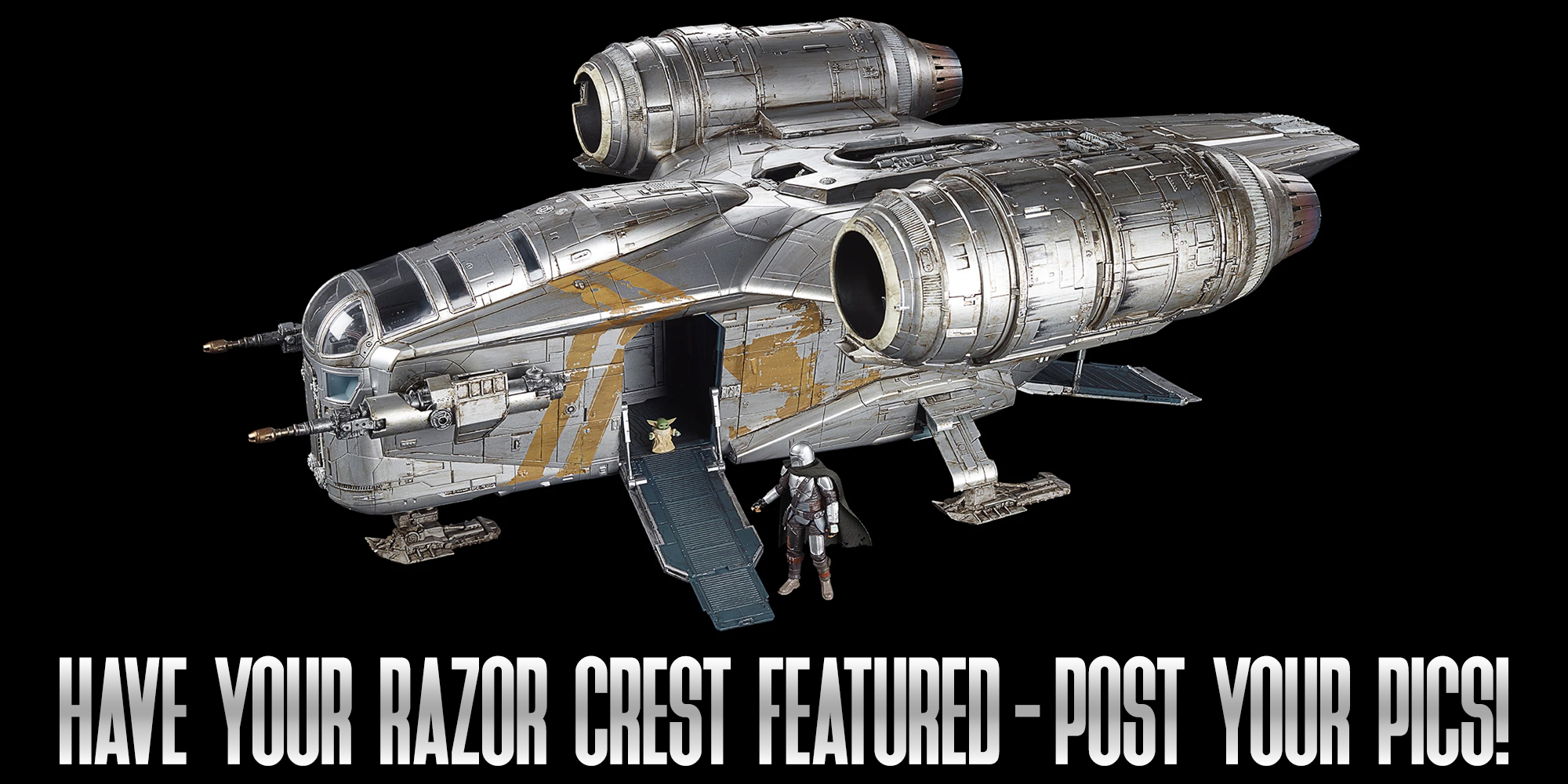 Have Your Razor Crest Featured! Post Your Pics!