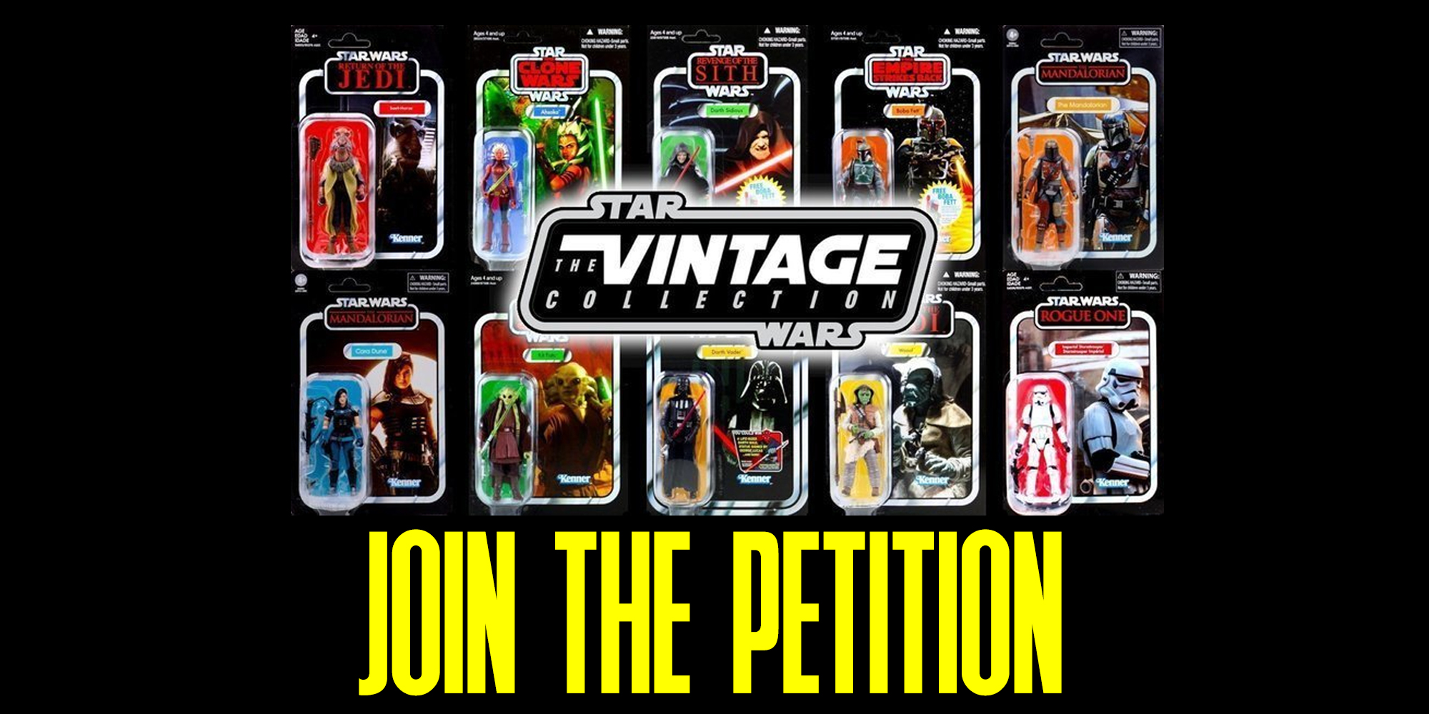 Star Wars The Vintage Collection Petition