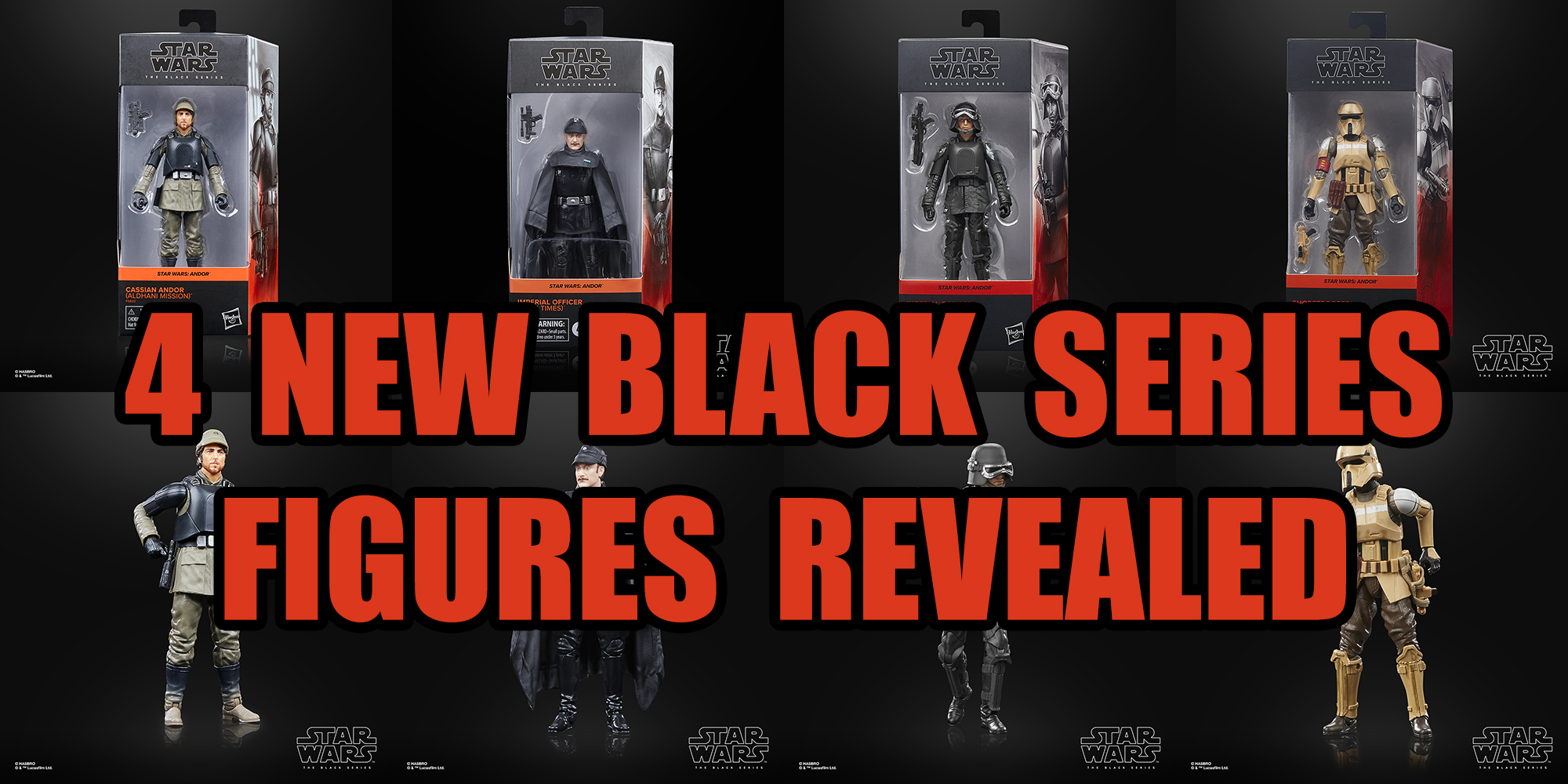 4 Black Series Figures Revealed From Andor - Everything You Need To Know!