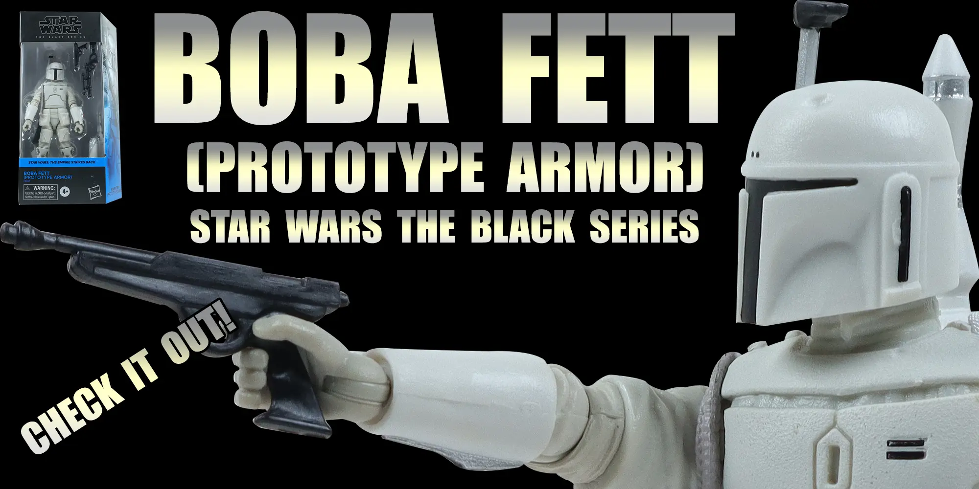 Boba Fett (Prototype Armor) Archived