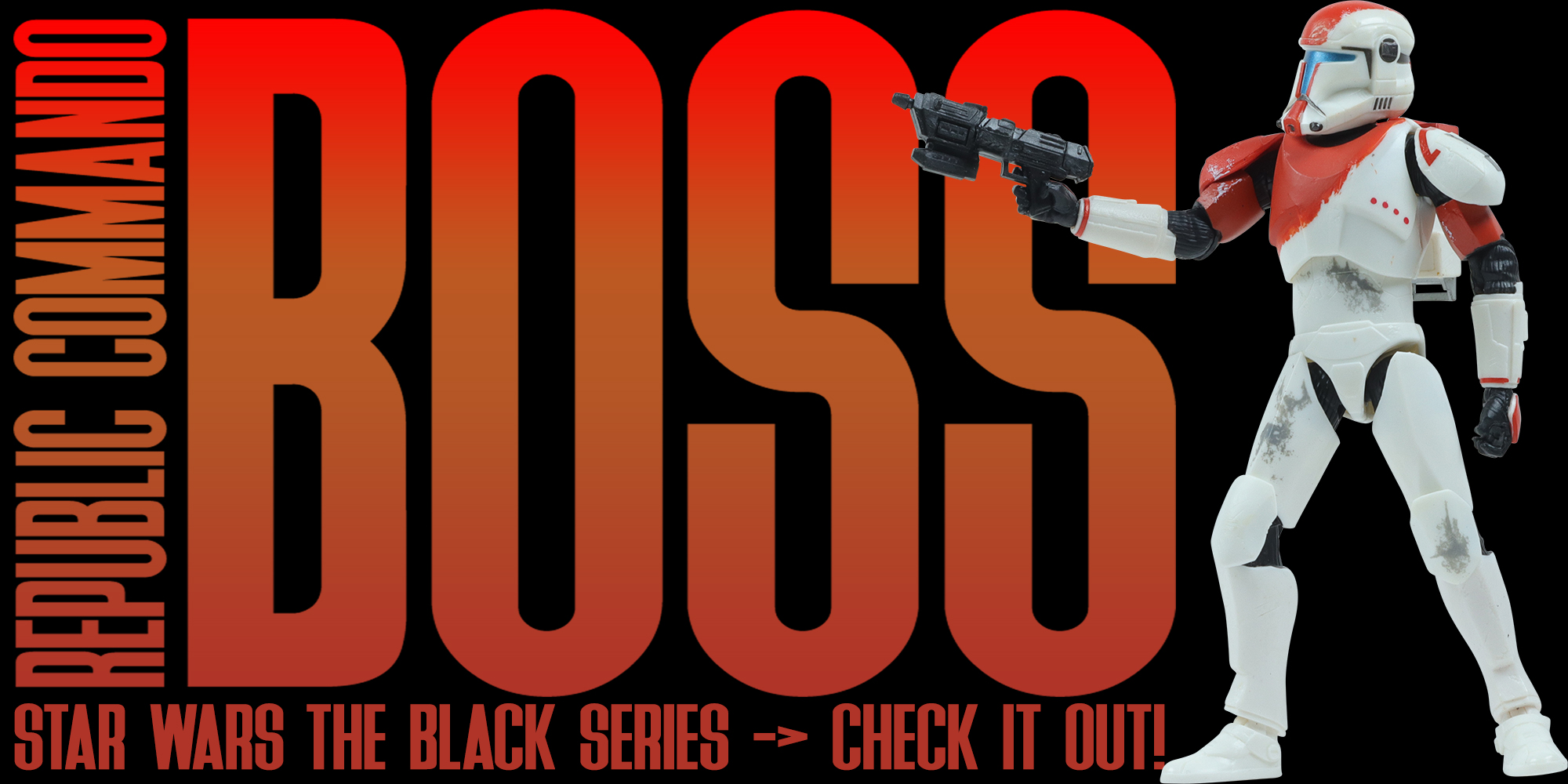 Black Series RC-1138 Boss Added