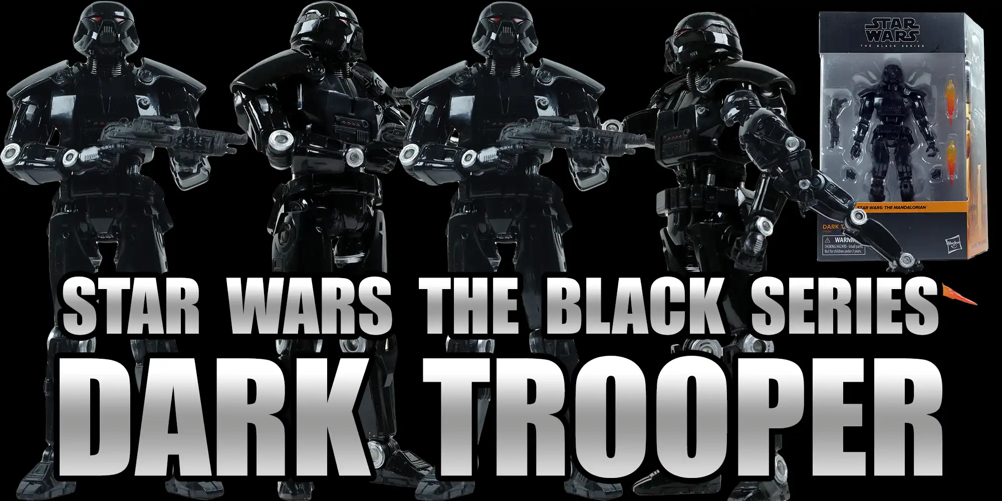 Star Wars The Black Series Dark Trooper