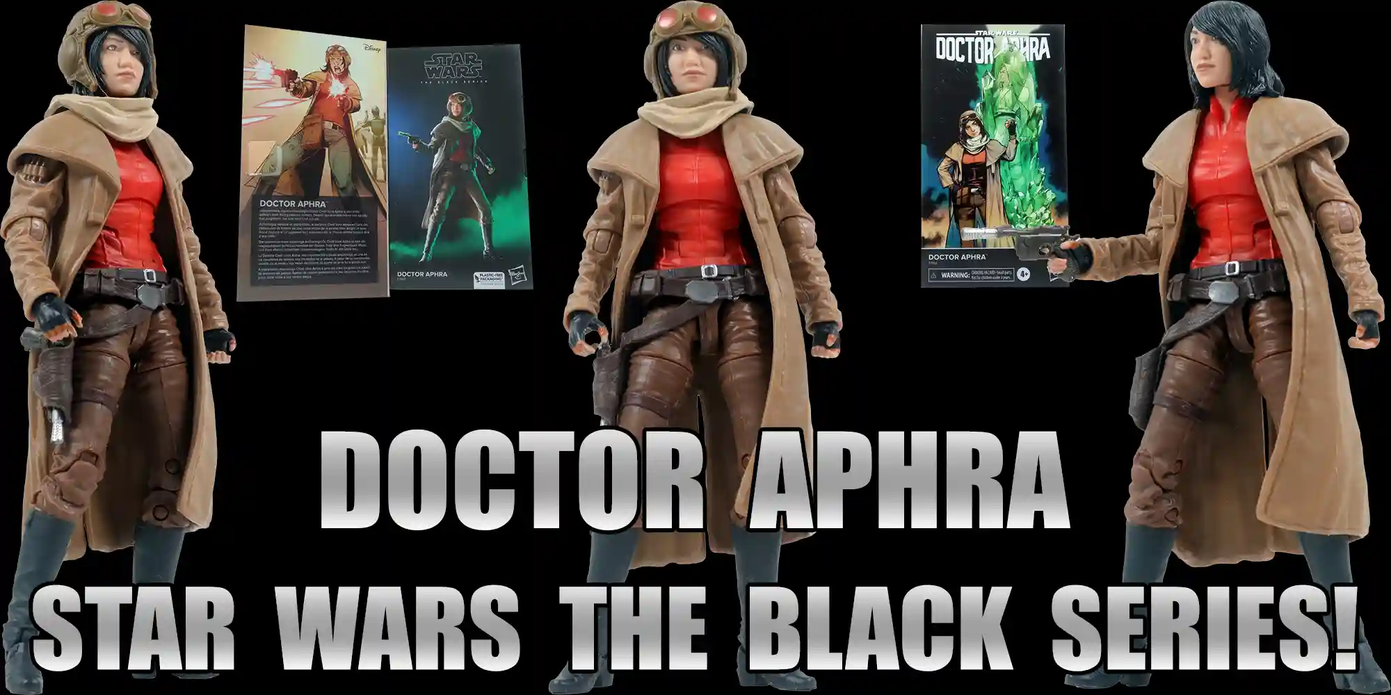 The Action-Packed Journey With Doctor Aphra Continues In The Black Series! Now In The Archives - Check It Out!