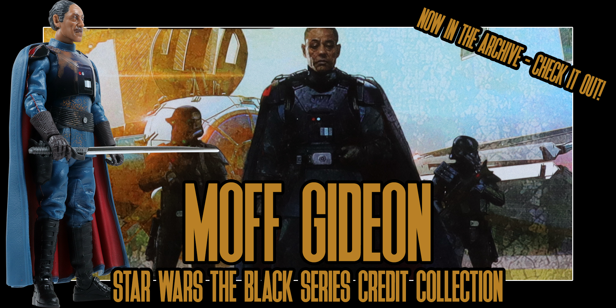 Black Series Moff Gideon Credit Collection Archived