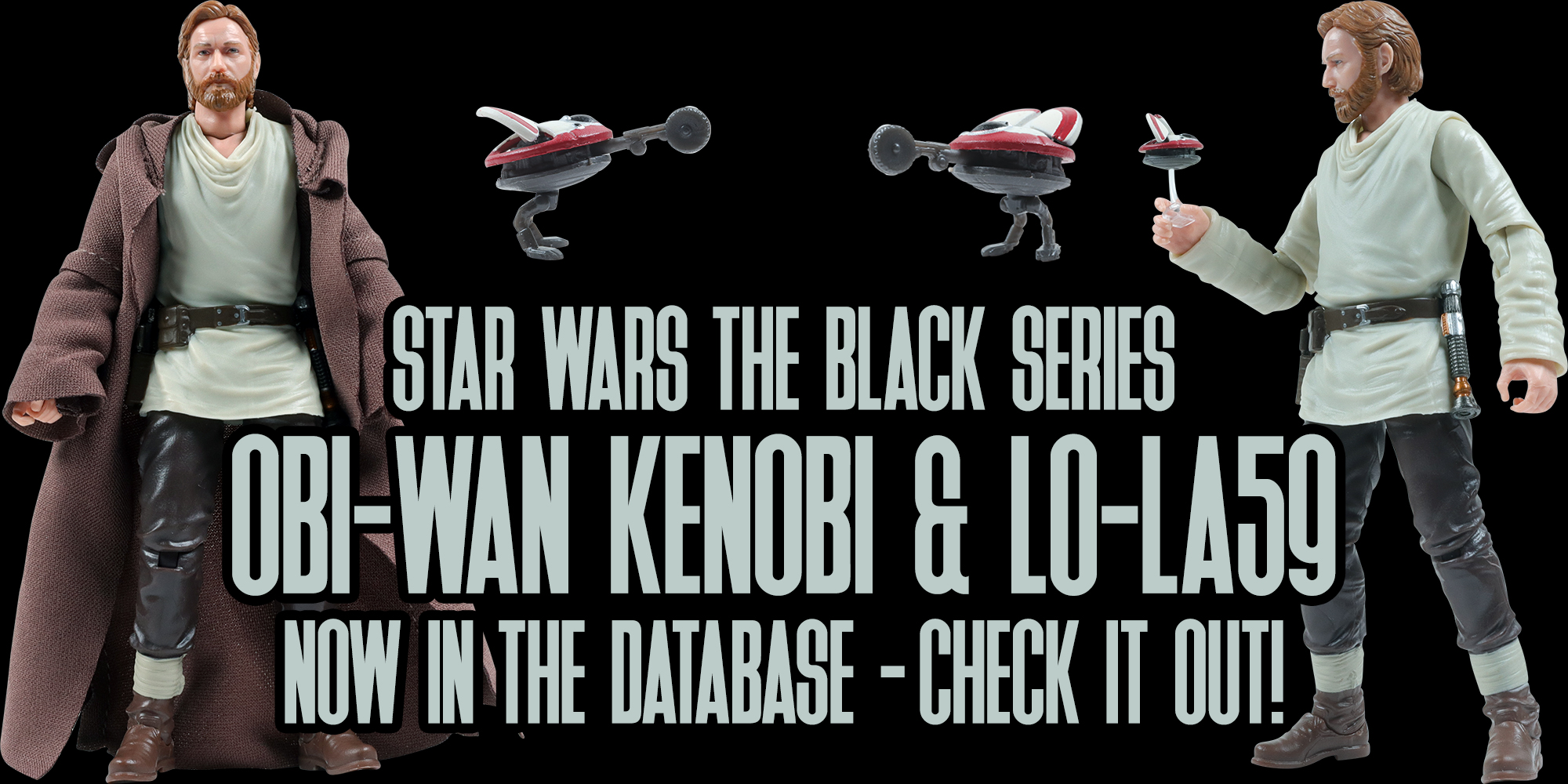 Black Series Obi-Wan Kenobi & L0-LA59 Added